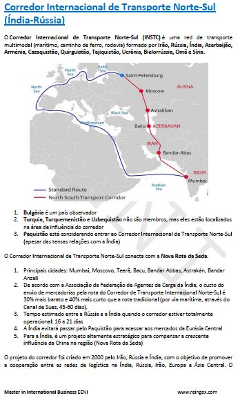 Corredor Internacional de Transporte Norte-Sul (Índia-Rússia) Azerbaijão, Arménia, Cazaquistão, Quirguistão, Tajiquistão...
