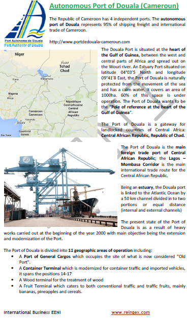 Porto autónomo de Duala (Camarões): 95% do comércio exterior. Acesso ao Chade (Curso Transporte Marítimo)
