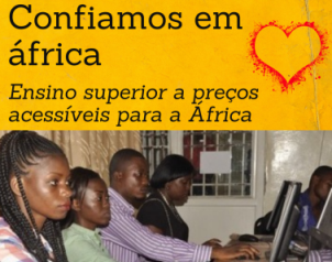 Confiamos em áfrica. Ensino superior a preços acessíveis para os africanos. Angola, Cabo Verde, Guiné-Bissau, Moçambique, São Tomé