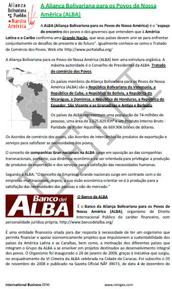 Aliança Bolivariana para os Povos da Nossa América (ALBA) Sistema Unitário de Compensação Regional de Pagamentos (SUCRE)