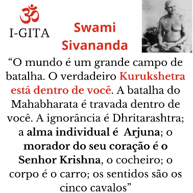Sri Swami Sivananda, Kurukshetra (campo de batalha) Bagavadeguitá