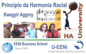 Princípio da harmonia racial (EENI, Kwegyir Aggrey)